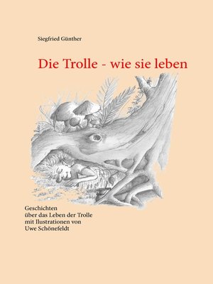 cover image of Die Trolle--wie sie leben